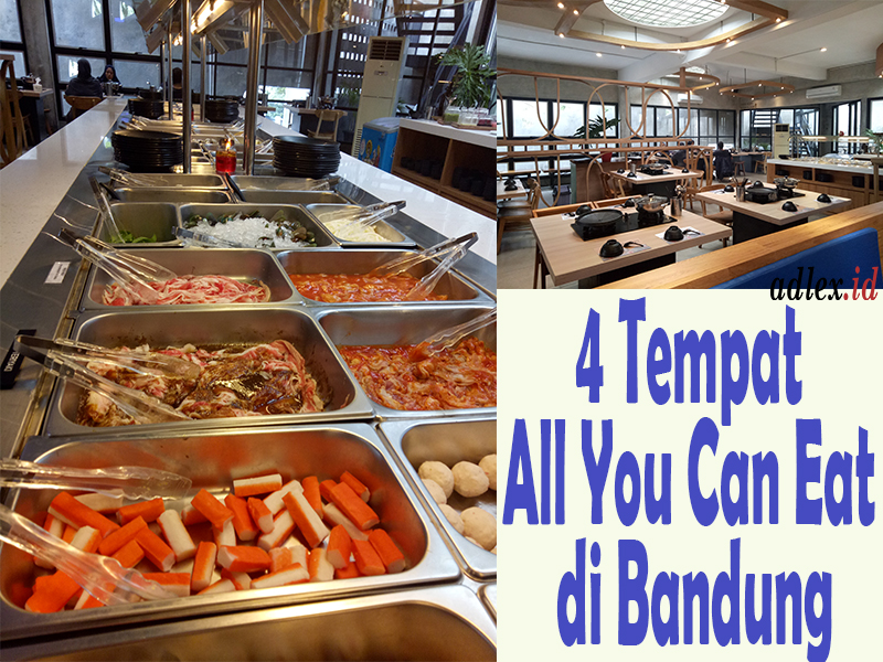 All You Can Eat Di Bandung Yang Murah