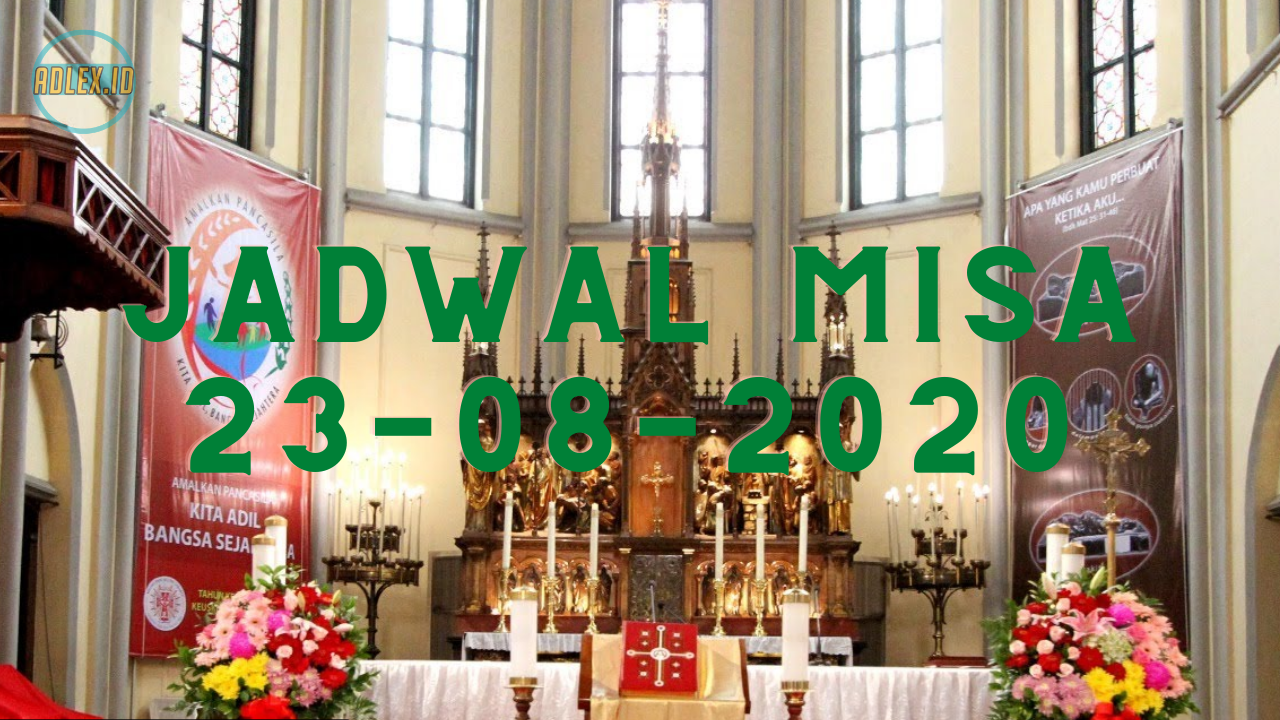 Link Live Streaming Misa Katolik Minggu 23 Agustus 2020