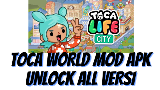 Toca World Mod Apk